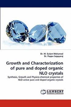 Paperback Growth and Characterization of Pure and Doped Organic Nlo Crystals Book