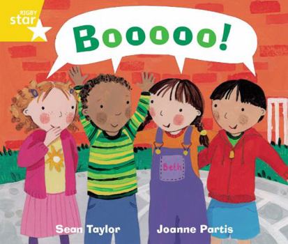 Paperback Rigby Star Guided Phonic Opportunity Readers Yellow: Boooo! (Rigby Star Guided Phonics Opportunity Readers) Book