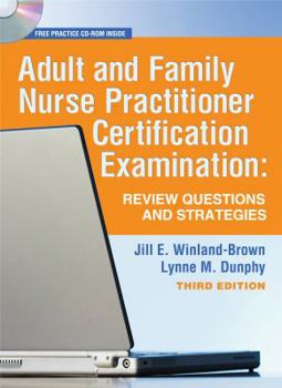 Paperback Adult and Family Nurse Practitioner Certification Examination: Review Questions and Strategies [With CDROM] Book