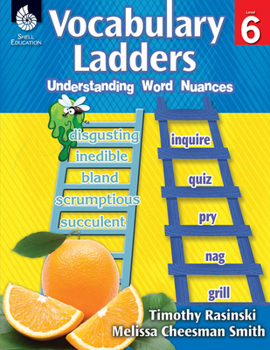 Paperback Vocabulary Ladders: Understanding Word Nuances Level 6 [With CDROM] Book