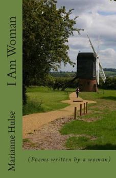 Paperback I Am Woman: (Poems written by a woman) Book