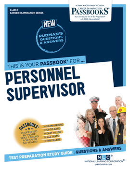 Paperback Personnel Supervisor (C-4202): Passbooks Study Guide Volume 4202 Book