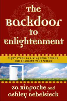 Paperback The Backdoor to Enlightenment: Shortcuts to Happiness for the Spiritually Challenged Book