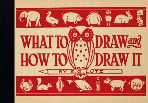 Hardcover What to Draw and How to Draw It Book