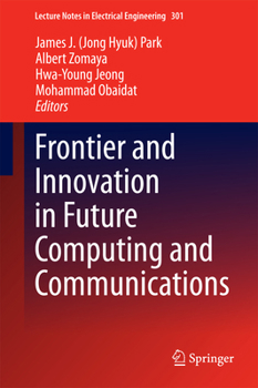 Hardcover Frontier and Innovation in Future Computing and Communications Book