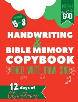 Paperback Christmas Handwriting & Bible Memory Copybook For Kids Ages 5-8: Trace Scripture Verses and Help Children Memorize the Christmas Story by Drawing, Sin Book