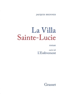 Paperback La villa Sainte-Lucie [French] Book