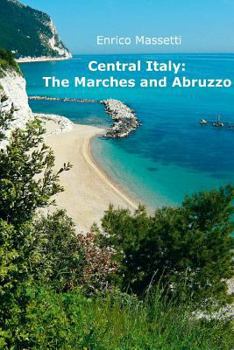 Paperback Central Italy: The Marches and Abruzzo Book