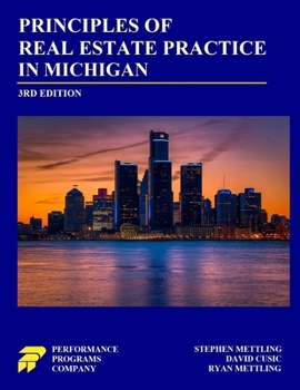 Paperback Principles of Real Estate Practice in Michigan: Third Edition Book