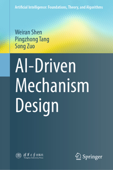 Hardcover Ai-Driven Mechanism Design Book