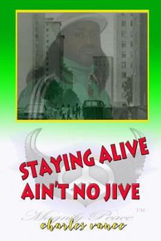 Paperback Stayin' Alive Ain't No Jive Book