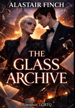 The Glass Archive