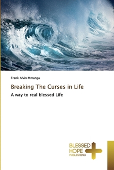 Paperback Breaking The Curses in Life Book