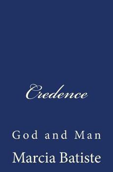 Paperback Credence: God and Man Book