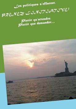 Paperback Prenez l'initiative [French] Book