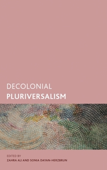 Hardcover Decolonial Pluriversalism Book