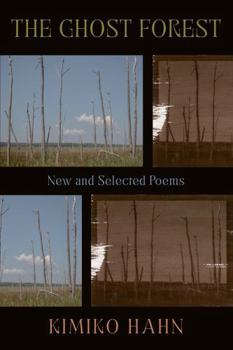 Hardcover The Ghost Forest: New and Selected Poems Book