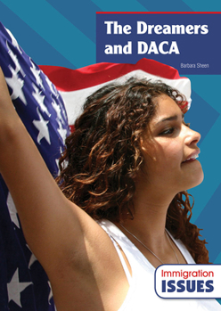 Hardcover The Dreamers and Daca Book