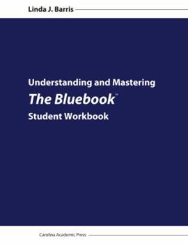 Paperback Understanding and Mastering the Bluebook Book