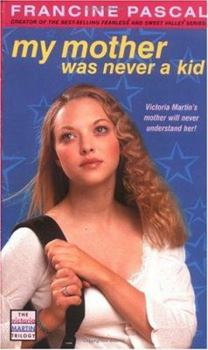 Mass Market Paperback My Mother Was Never a Kid Book