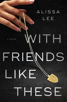 Hardcover With Friends Like These Book