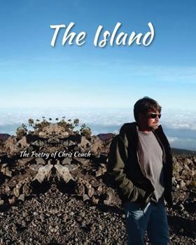 Paperback The Island: Poetry by Christian Couch Book
