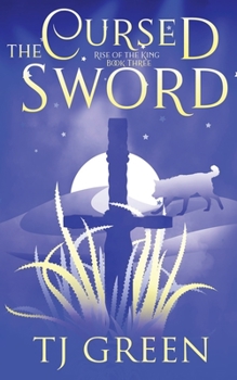 Paperback The Cursed Sword: Arthurian Fantasy Book