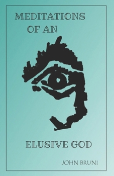 Paperback Meditations of an Elusive God Book