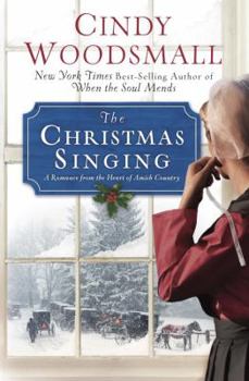 Hardcover The Christmas Singing: A Romance from the Heart of Amish Country Book
