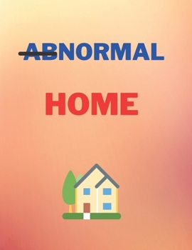 Paperback Abnormal Home Book