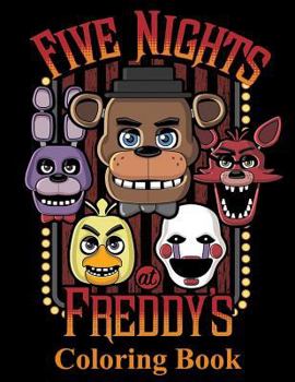 Five Nights at Freddy's Coloring Book: Coloring Book for Kids, Great Activity Book for Boys and Girls