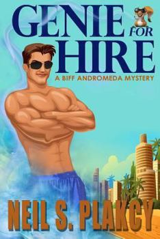 Paperback Genie for Hire: A Biff Andromeda Mystery Book
