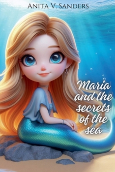 María and the Secrets of the Sea (Fantasías Infantiles)