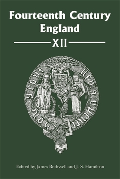 Hardcover Fourteenth Century England XII Book
