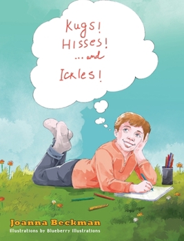 Hardcover Kugs, Hisses and Ickles! Book
