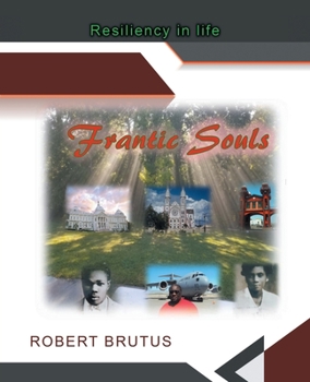 Paperback Frantic Souls: Resiliency in Life Book