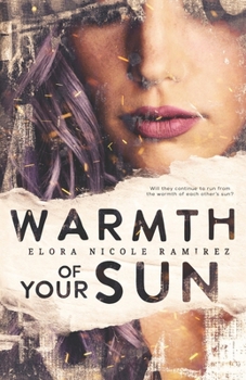Paperback Warmth of Your Sun Book