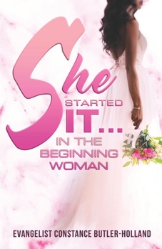 Paperback She Started It: In the Beginning Woman Book