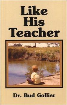 Paperback Like His Teacher: Memoirs of a Rural Kansas Physician Book