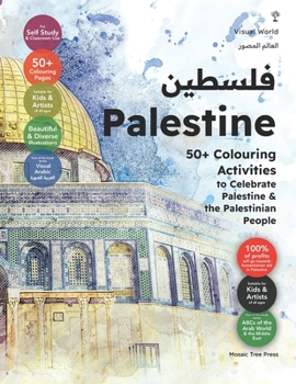 Paperback Palestine: 50+ Colouring Activities to Celebrate Palestine & the Palestinian People Book