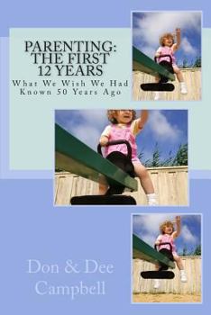Paperback Parenting: The First 12 Years Book