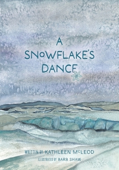 Paperback A Snowflake's Dance Book
