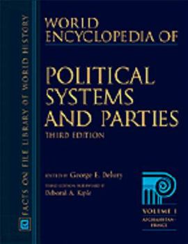 Hardcover World Encyclopedia of Political Systems and Parties: Third Edition Book