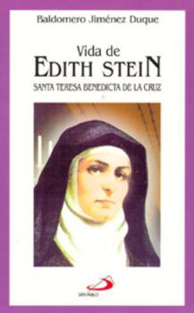 Paperback Vida de Edith Stein: Santa Teresa Benedicta de la Cruz [Spanish] Book