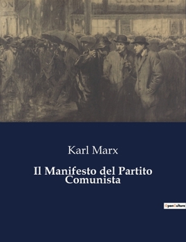 Paperback Il Manifesto del Partito Comunista [Italian] Book