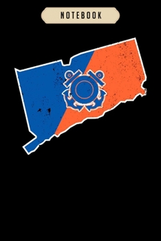 Notebook: Connecticut coast guard gear coast guard accessories  Notebook|6x9(100 pages)Blank Lined Paperback Journal For Student, kids, women, girls, ... birthday gifts|Veteran day gifts notebook