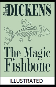 Paperback The Magic Fishbone Illustrated Book