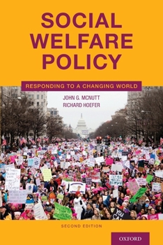 Paperback Social Welfare Policy: Responding to a Changing World Book