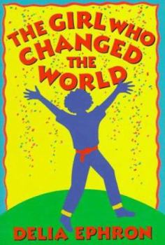 Hardcover The Girl Who Changed the World Book