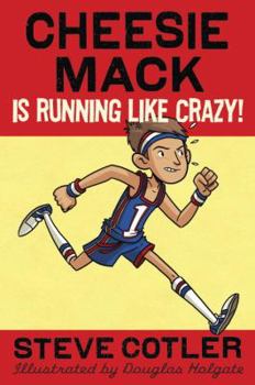 Hardcover Cheesie Mack Is Running Like Crazy! Book